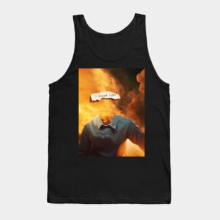 I found love Tank Top